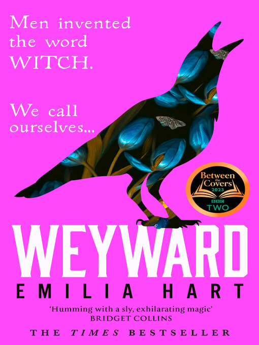 Title details for Weyward by Emilia Hart - Available